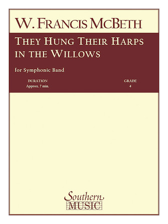 They Hung Their Harps In The Willows - click here