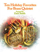 10 Holiday Favorites for Brass Quintet (Complete Set) - click here