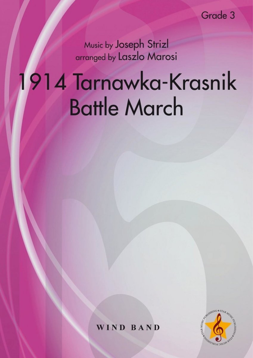 1914 Tarnawka-Krasnik Battle March - click here