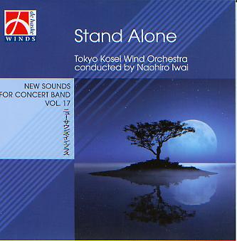 New Sounds for Concert Band #17: Stand Alone - click here