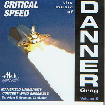 Critical Speed: The Music of Greg Danner #2 - click here