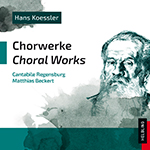 Hans Koessler, Chorwerke (Choral Works) - click here