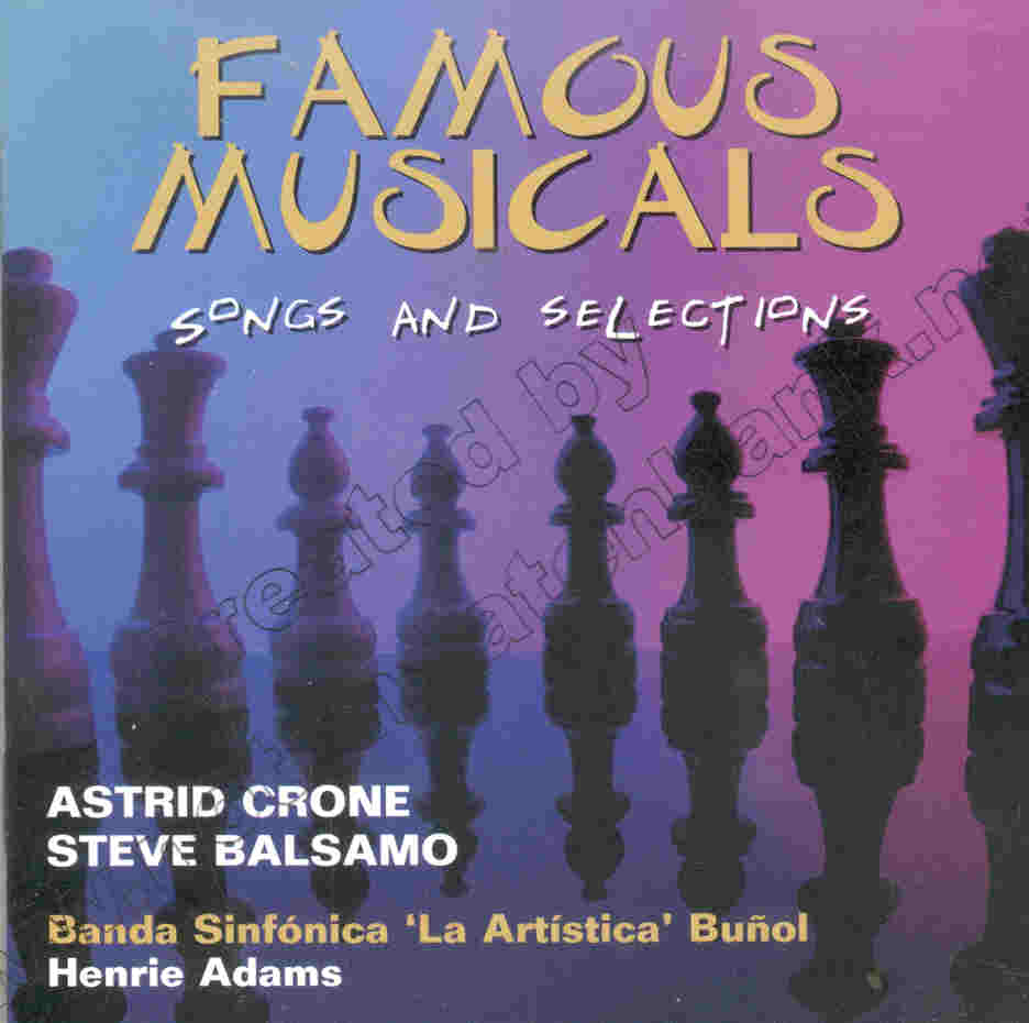 Famous Musicals - Songs and Selections - click here
