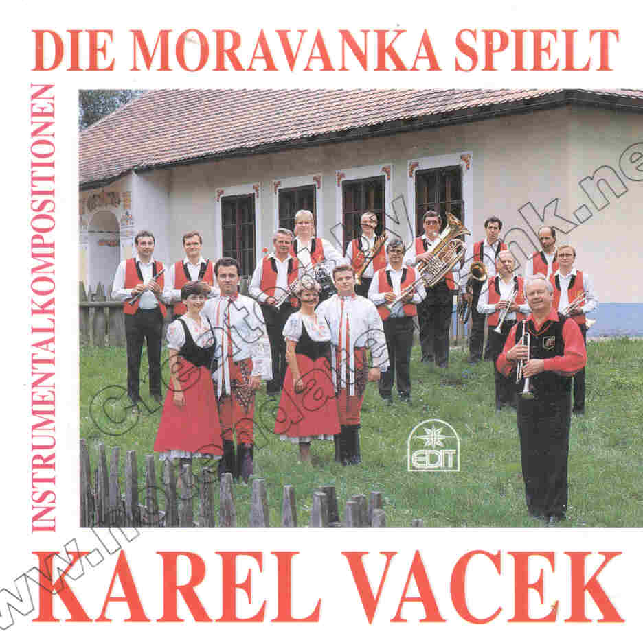 Moravanka spielt Karel Vacek, Die - click here