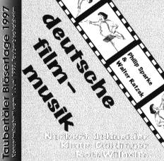 Taubertler Blsertage 1997: Deutsche Filmmusik - click here