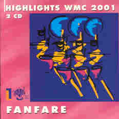 Highlights WMC 2001 Fanfare - click here