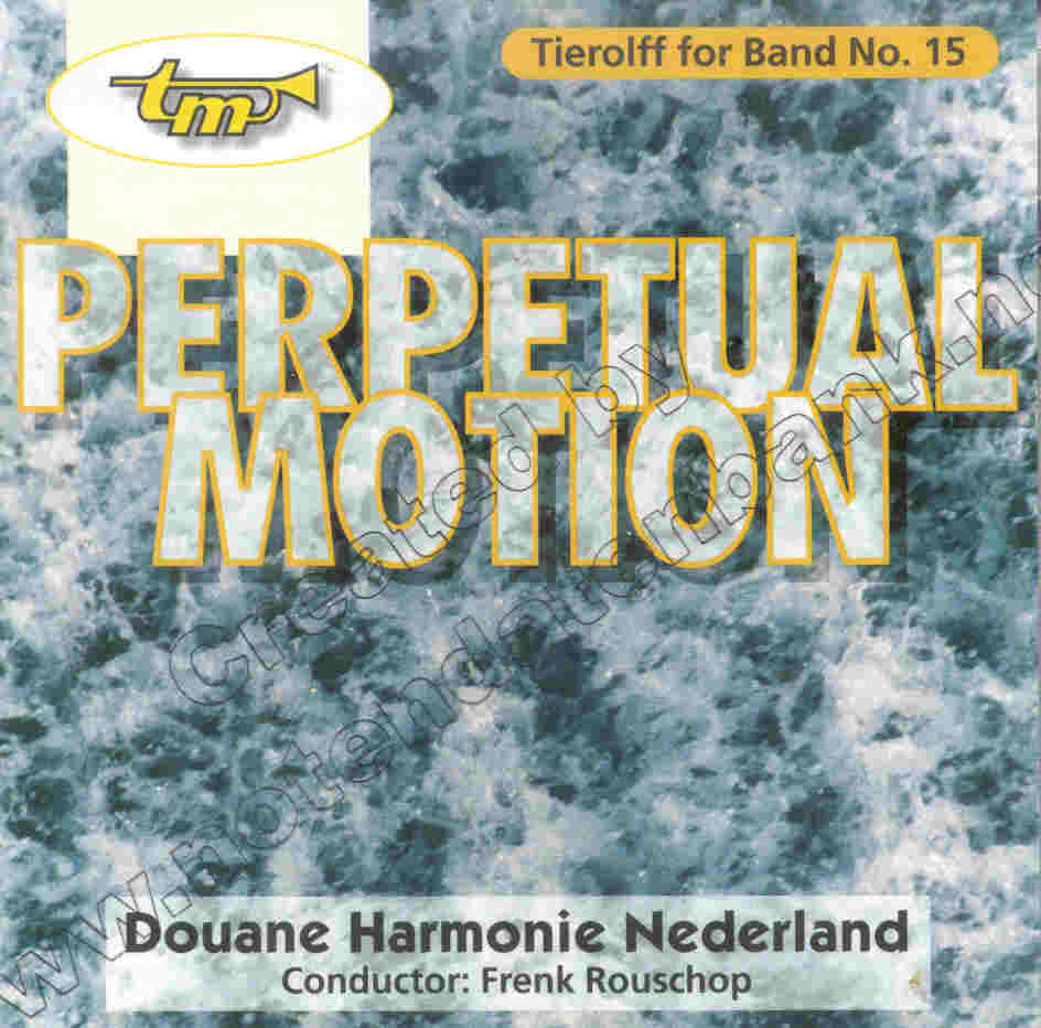 Tierolff for Band #15: Perpetual Motion - click here