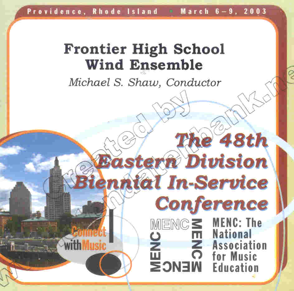 2003 MENC Eastern Division: Frontier High School Wind Ensemble - click here