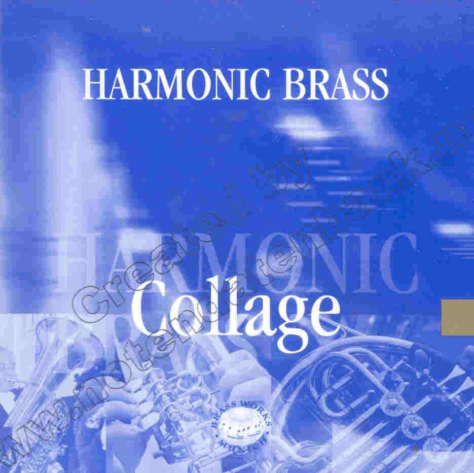 Harmonic Brass Collage - click here