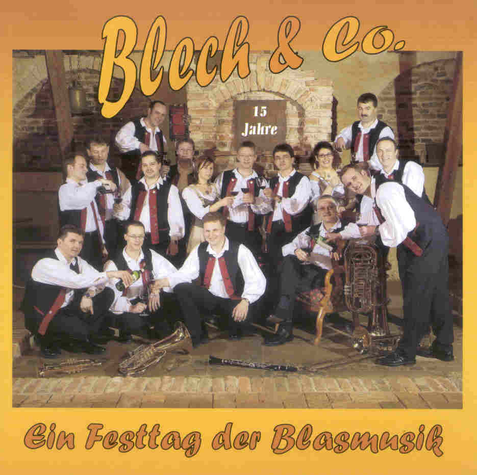 Ein Festtag der Blasmusik: 15 Jahre Blech & Co. - click here