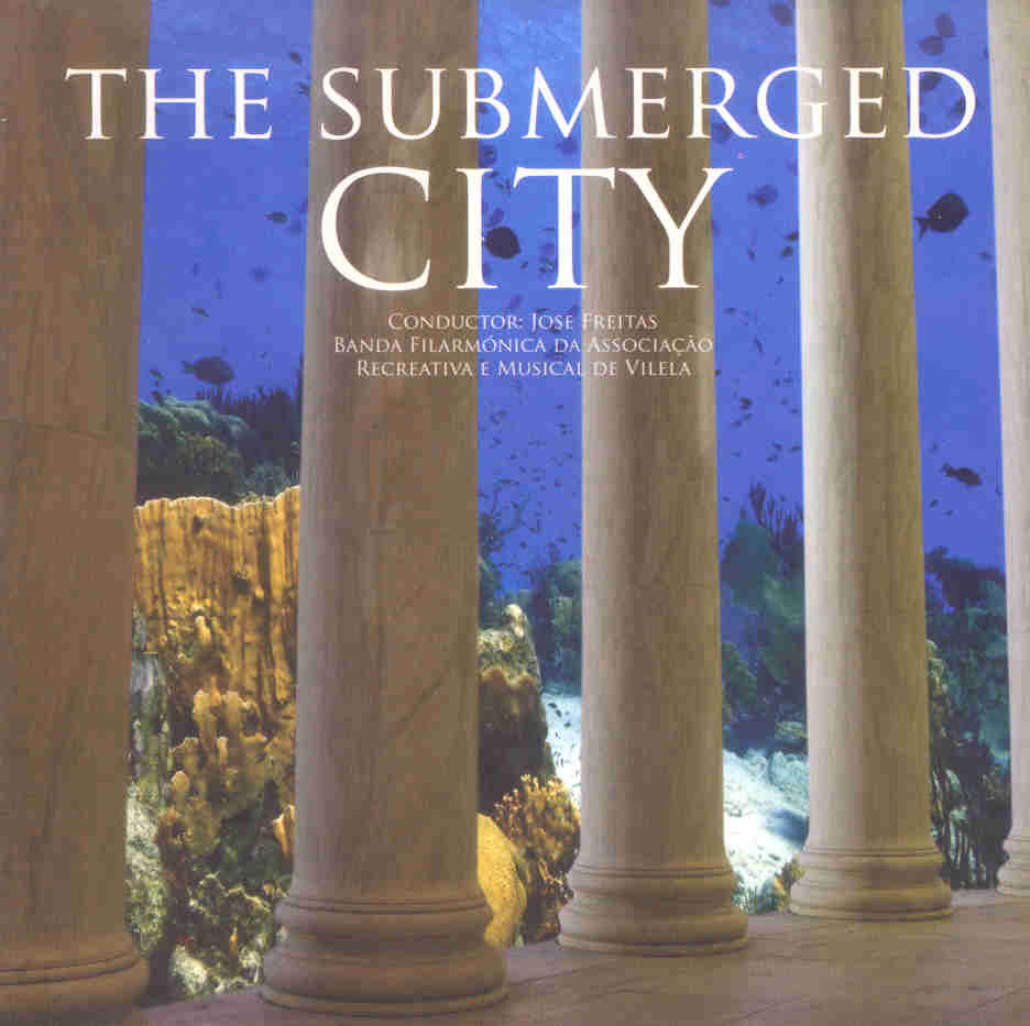 New Compositions for Concert Band #41: The Submerged City - click here