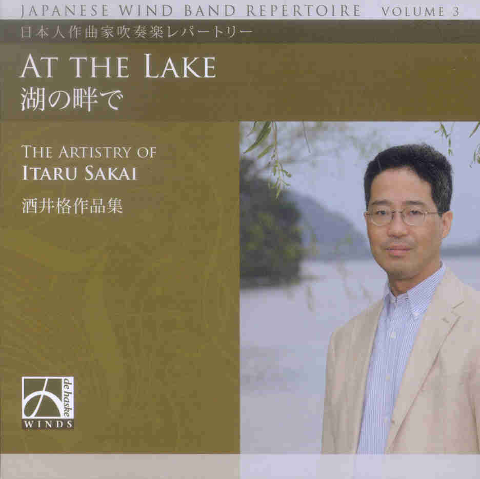 Japanese Wind Band Repertoire #3: At the Lake (The Artistry of Itaru Sakai) - click here