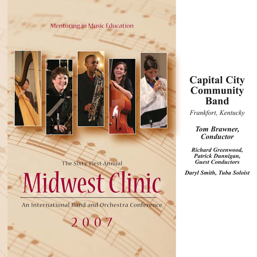 2007 Midwest Clinic: Capital City Community Band - click here