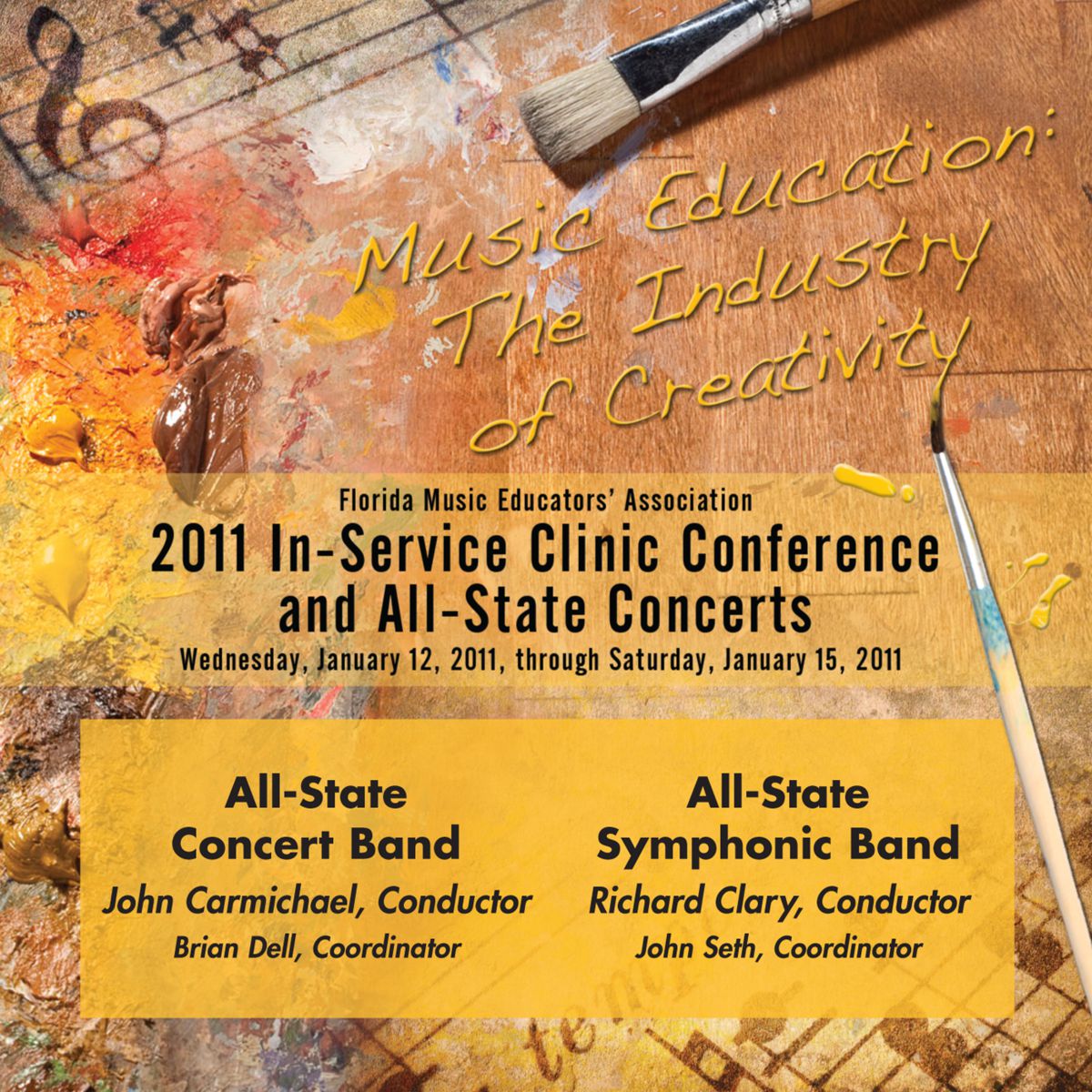 2011 Florida Music Educators Association: All-State Concert Band and All-State Symphonic Band - click here
