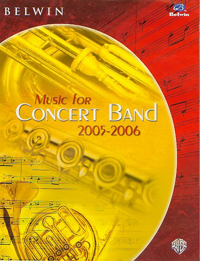 Belwin 2005-2006 Music for Concert Band - click here