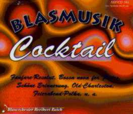 Blasmusik Cocktail - click here