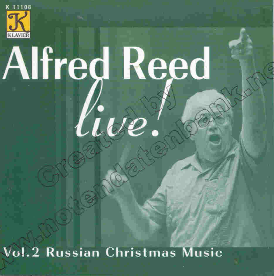 Alfred Reed Live #2: Russian Christmas Music - click here