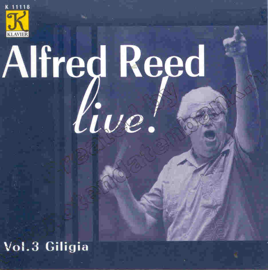 Alfred Reed Live #3: Giligia - click here