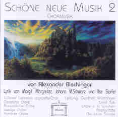 Schne neue Musik #2 (Chormusik) - click here