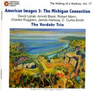 American Images #3: The Michigan Connection - click here American Images #3: The Michigan Connection - click here