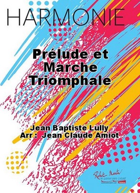 Prelude et marche triomphale - click here