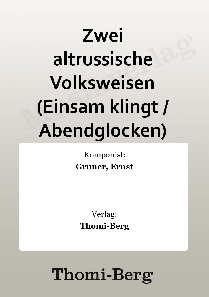 2 altrussische Volksweisen (Einsam klingt / Abendglocken) - click here