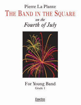 Band In the Square, The (On the 4th of July) - click here