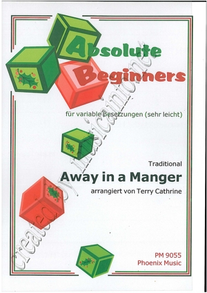 Away in a Manger - click here Away in a Manger - click here