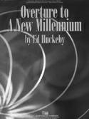 Overture to a New Millennium - click here
