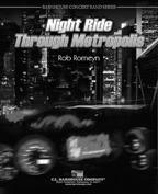 Night Ride Through Metropolis - click here