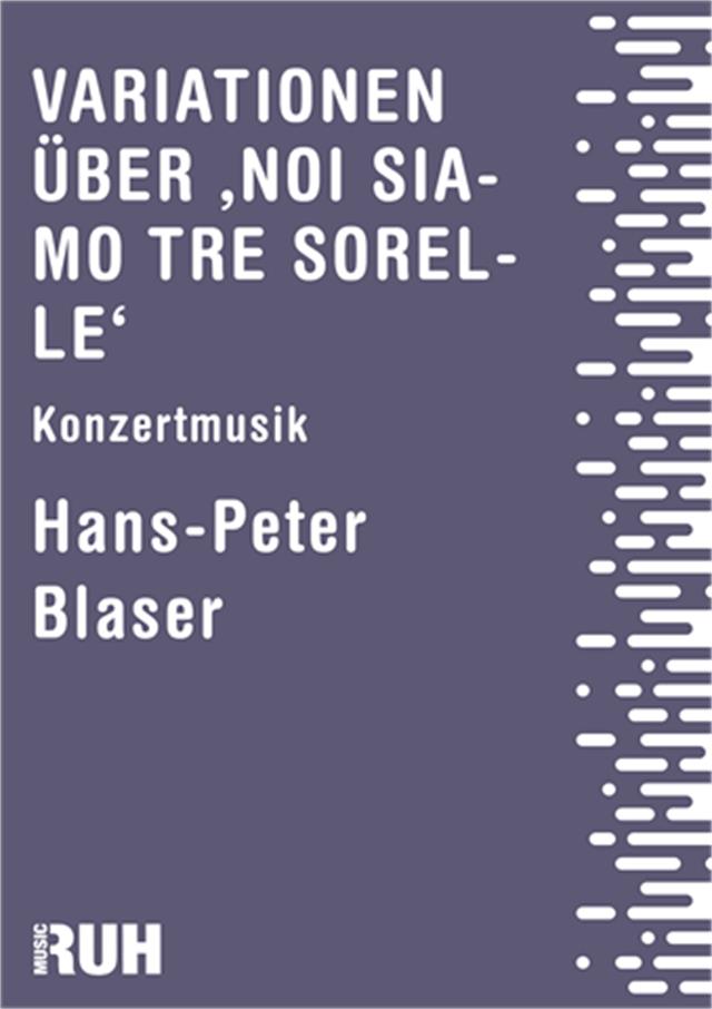 Variationen �ber 'Noi siamo tre sorelle' - click here