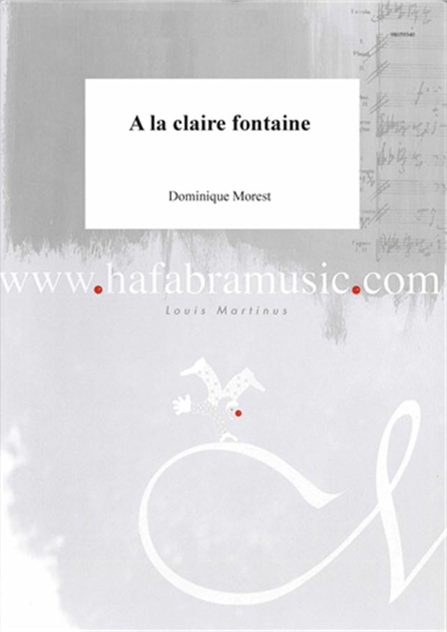 A la claire fontaine - click here A la claire fontaine - click here