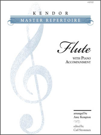 Kendor Master Repertoire - Flute - click here Kendor Master Repertoire - Flute - click here