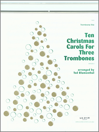 10 Christmas Carols For 3 Trombones - click here