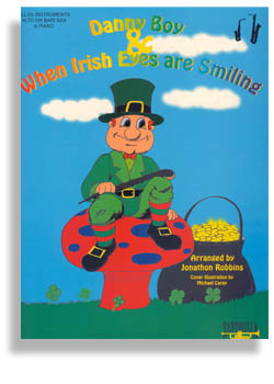 Danny Boy and When Irish Eyes Are Smiling / Eb (Sax) Edition - click here