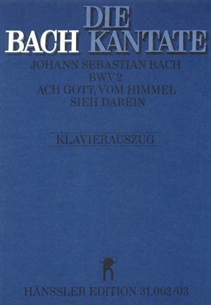 Ach Gott, vom Himmel sieh darein - click here