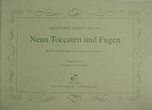 Eberlin: Neun Toccaten und Fugen - click here