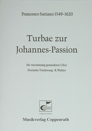 Turbae zur Johannes-Passion - click here