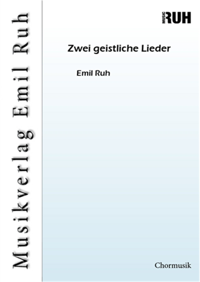 Zwei geistliche Lieder - click here Zwei geistliche Lieder - click here