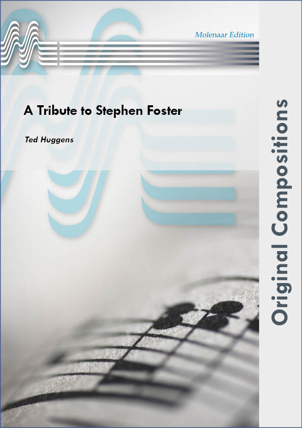 A Tribute to Stephen Foster - click here