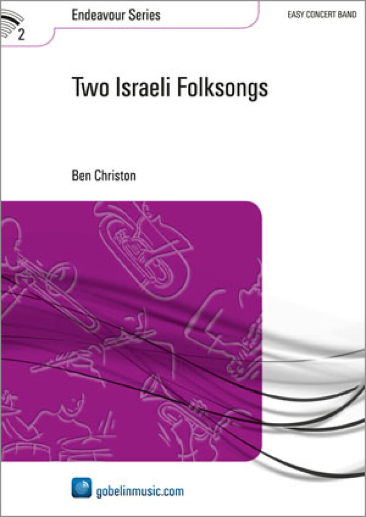 2 Israeli Folksongs (Two) - click here