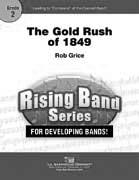 Gold Rush Of 1849, The - click here