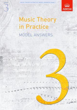 Music Theory in Practice Model Answers, Grade 3 - click here