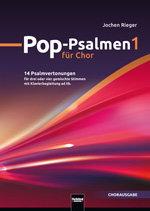 Pop-Psalmen #1 (14 Pop-Psalmen fr Chor und Band) - click here