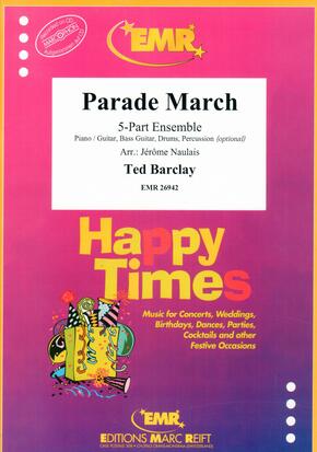 Parade March - click here Parade March - click here