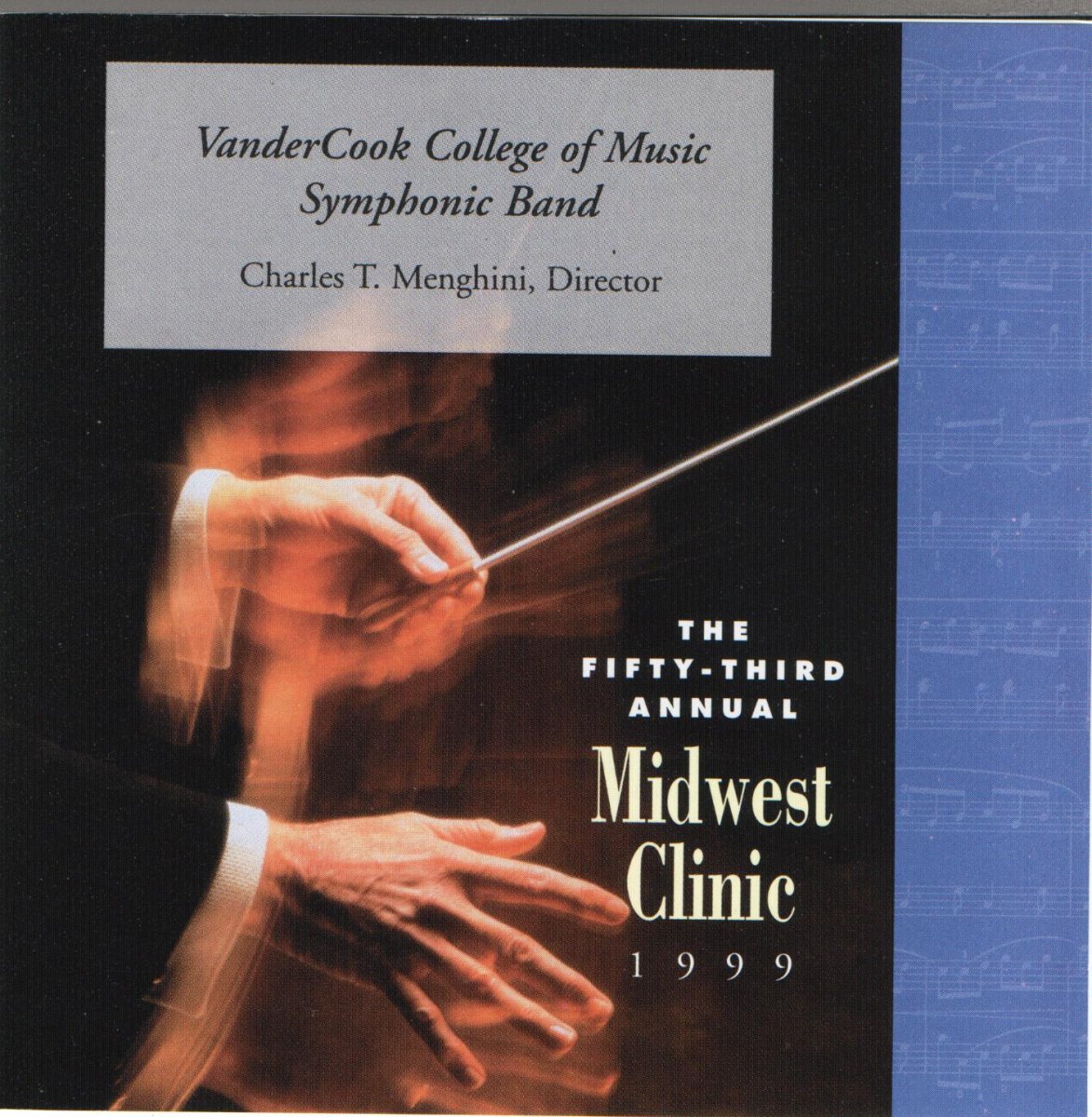 1999 Midwest Clinic: VanderCook College of Music Symphonic Band - click here
