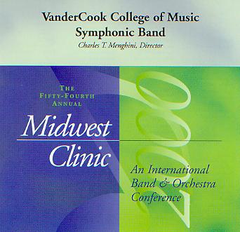 2000 Midwest Clinic: VanderCook College of Music Symphonic Band - click here