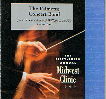 1999 Midwest Clinic: The Palmetto Concert Band - click here