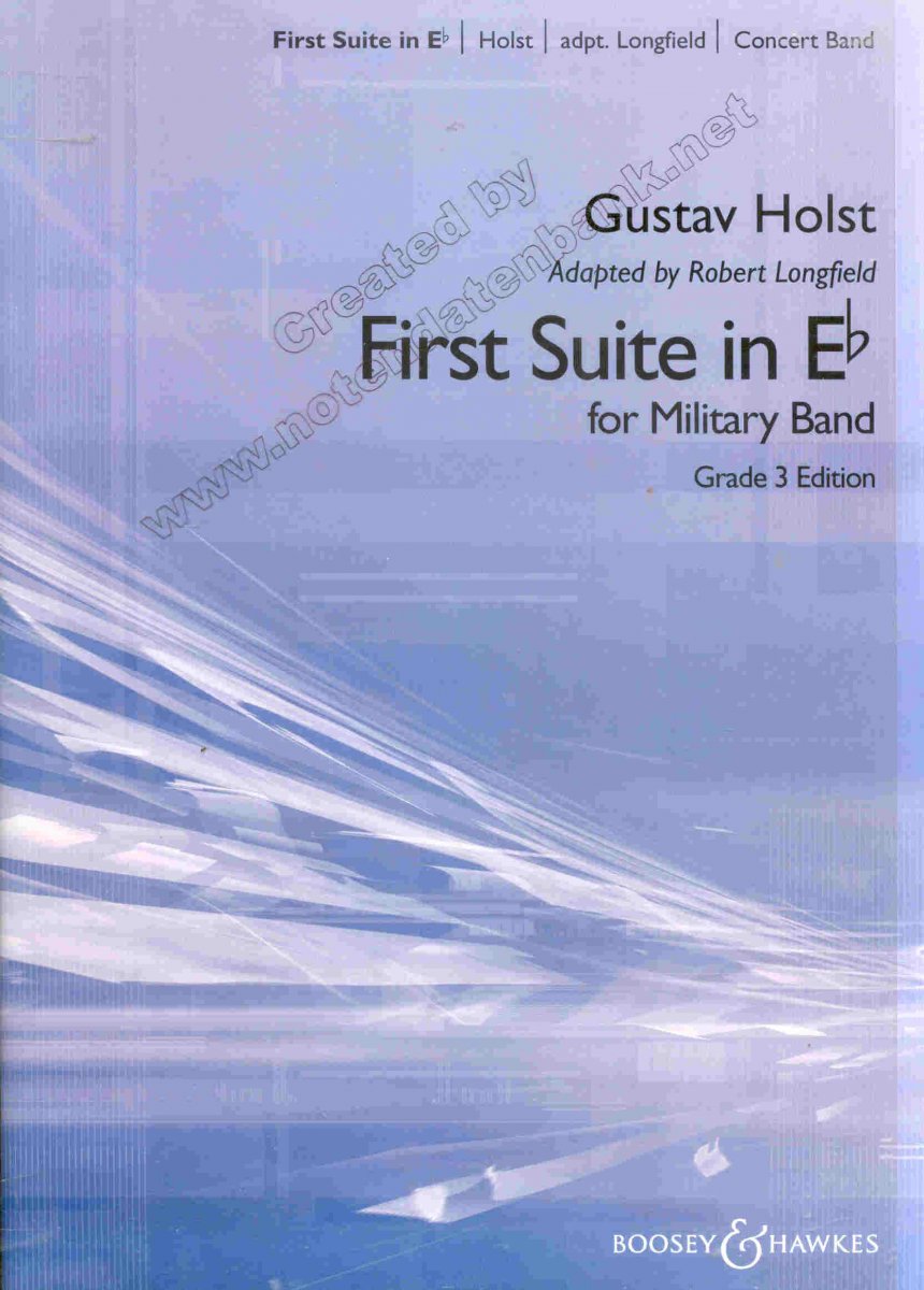First Suite in E Flat (New Young Edition) - click here First Suite in E Flat (New Young Edition) - click here
