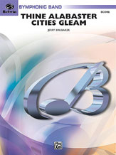 Thine Alabaster Cities Gleam (A Message of Hope for America) - click here
